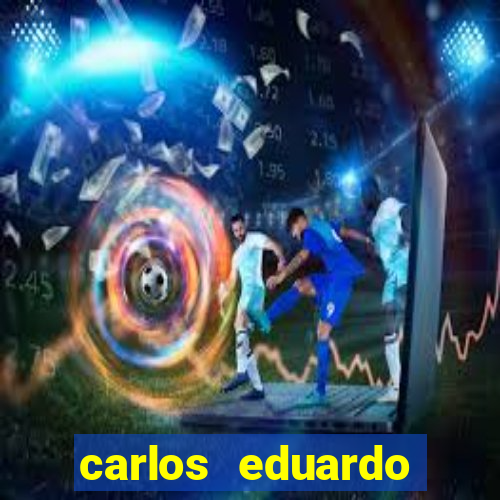carlos eduardo fortuna morreu