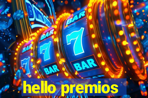 hello premios