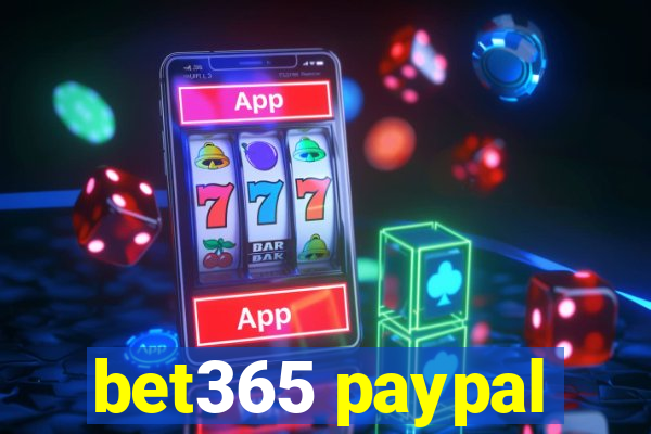 bet365 paypal