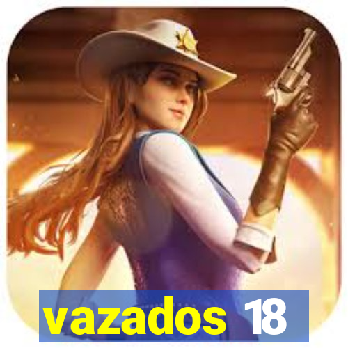 vazados 18