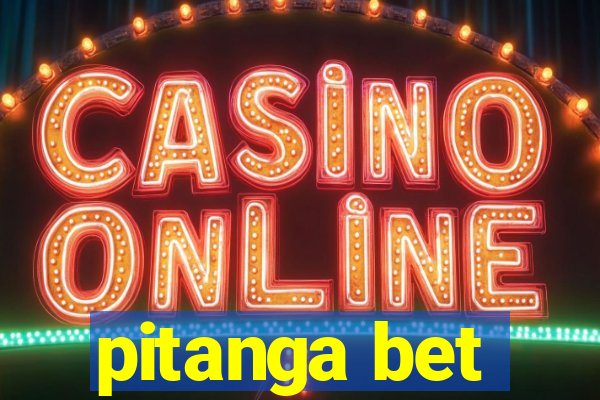 pitanga bet