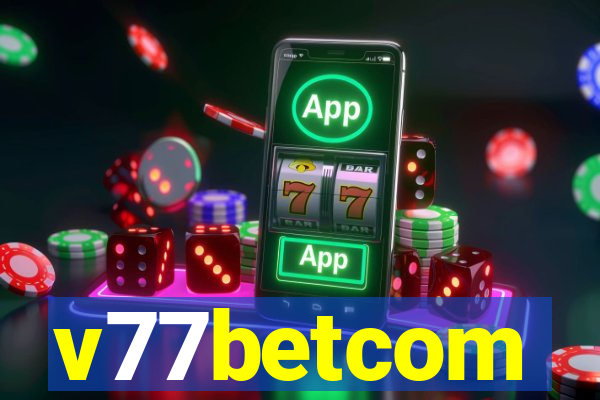 v77betcom