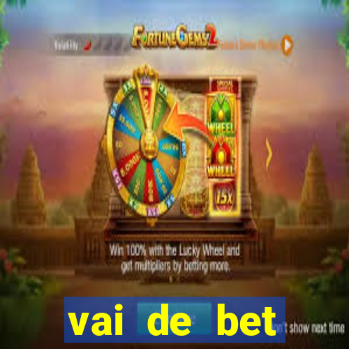 vai de bet gusttavo lima app
