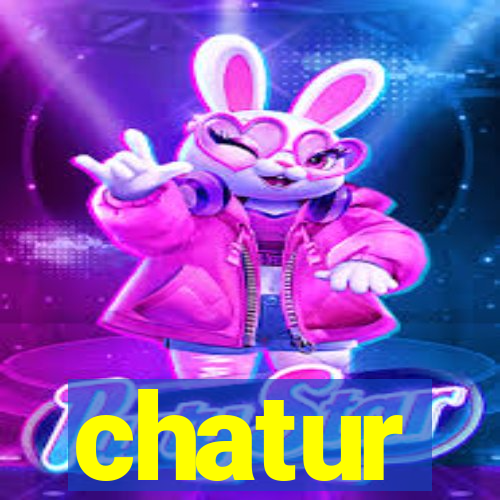 chatur