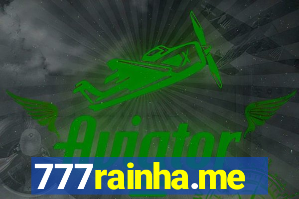 777rainha.me