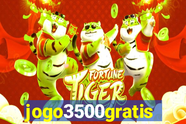 jogo3500gratis
