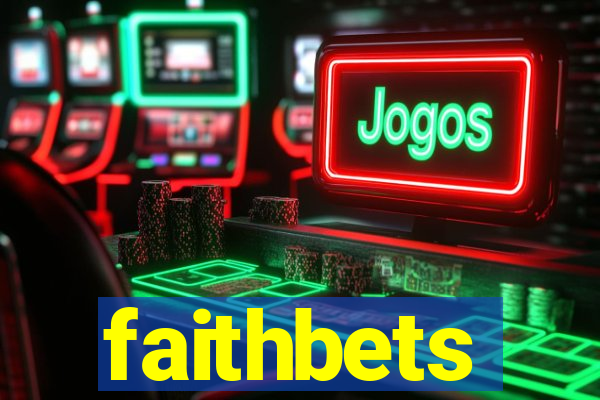 faithbets