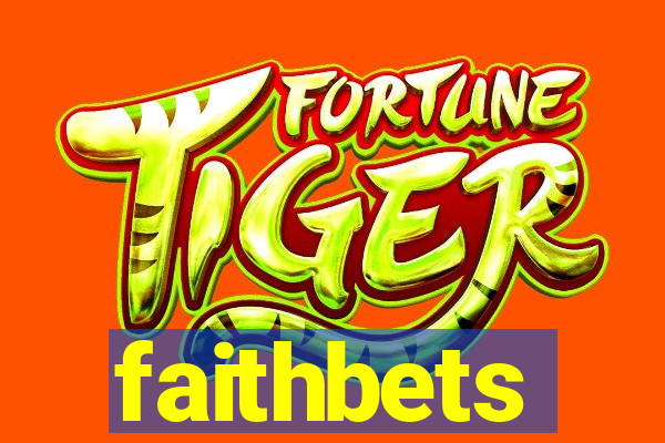 faithbets