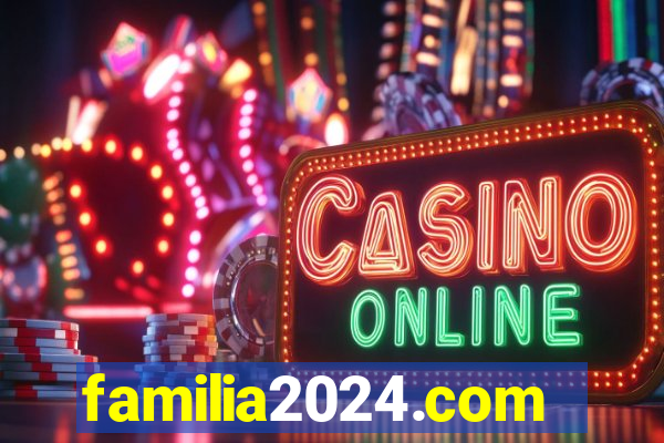 familia2024.com