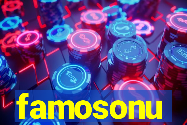 famosonu