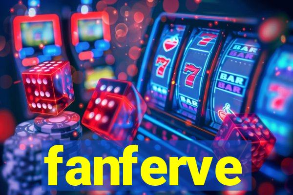 fanferve