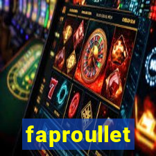 faproullet