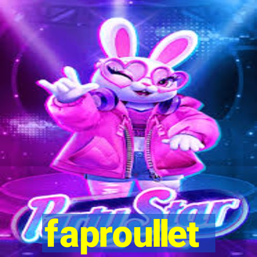 faproullet