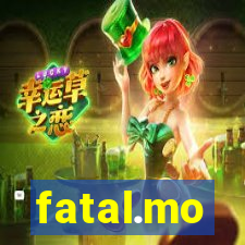 fatal.mo