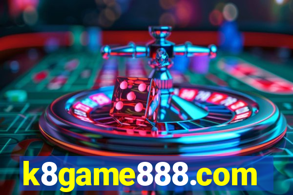 k8game888.com