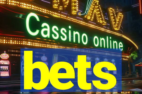bets