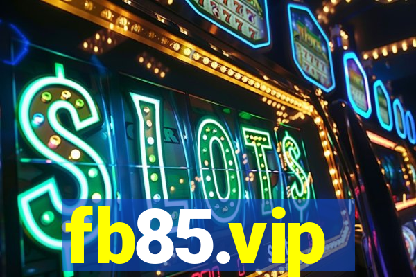 fb85.vip