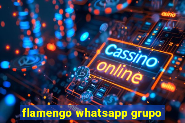flamengo whatsapp grupo