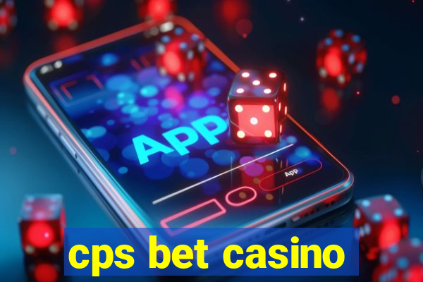 cps bet casino