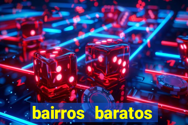 bairros baratos para morar em barcelona