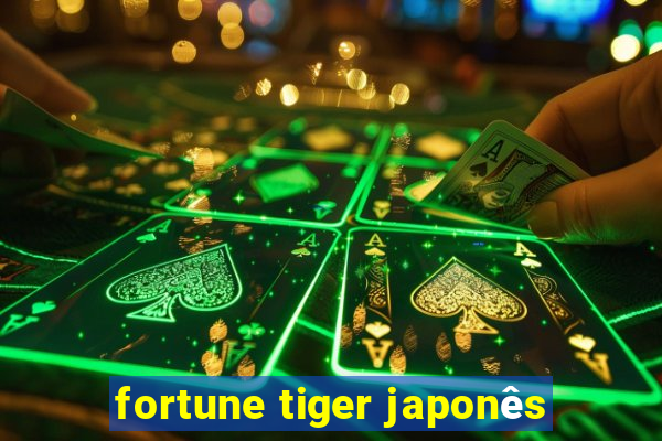 fortune tiger japonês