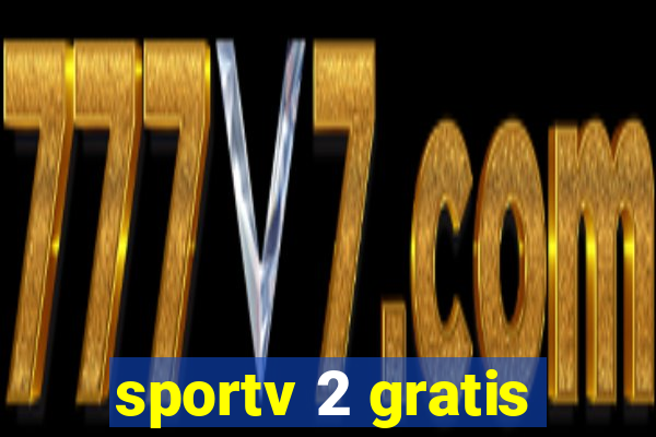 sportv 2 gratis