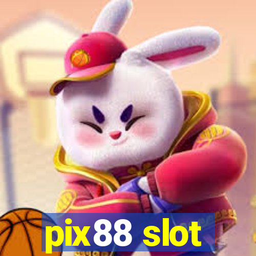 pix88 slot