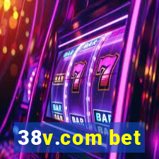 38v.com bet