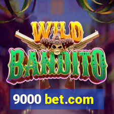 9000 bet.com