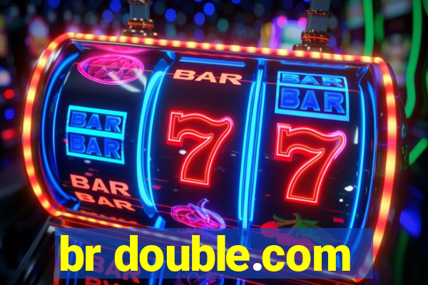 br double.com