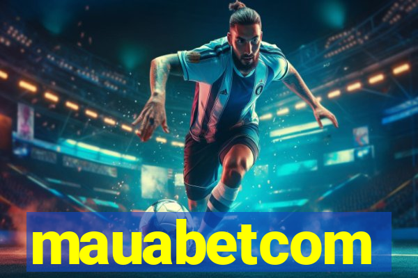 mauabetcom