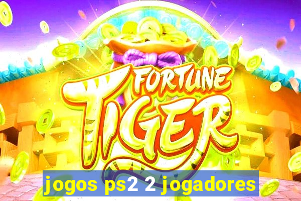 jogos ps2 2 jogadores