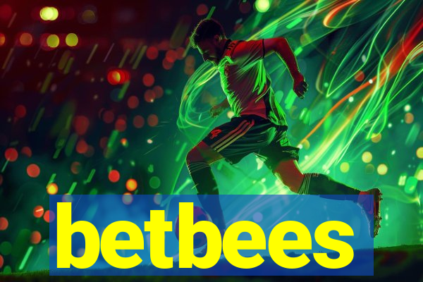 betbees
