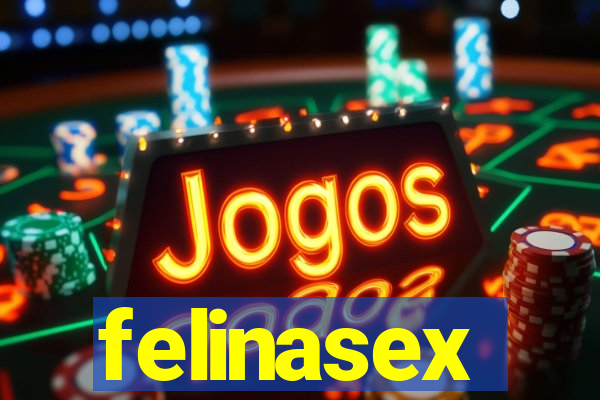 felinasex