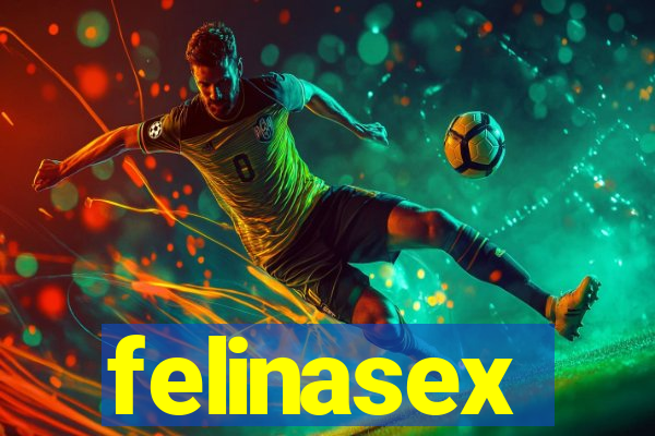 felinasex