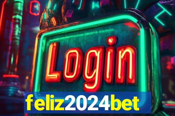 feliz2024bet