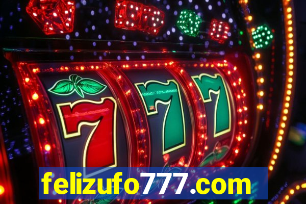 felizufo777.com