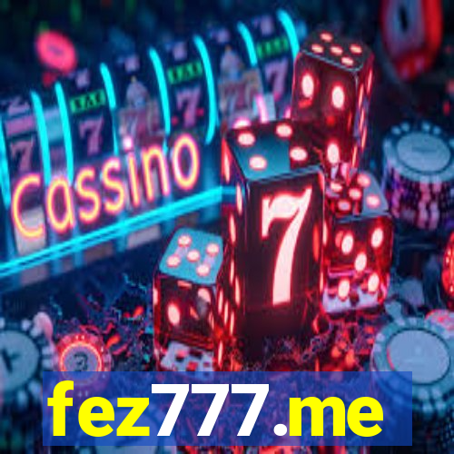 fez777.me