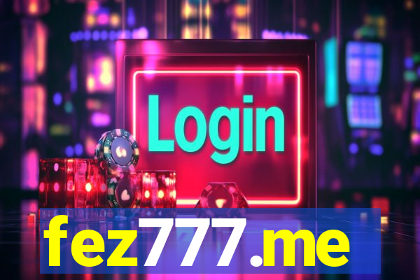 fez777.me