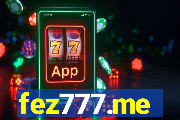 fez777.me
