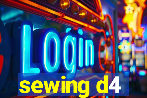 sewing d4
