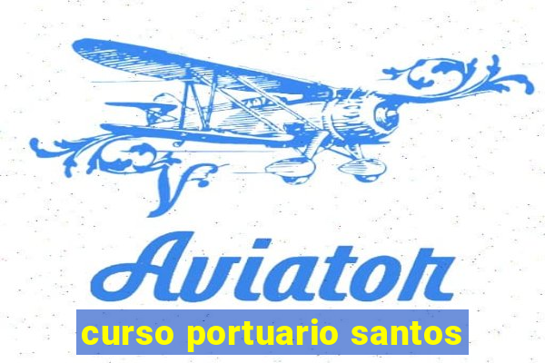 curso portuario santos