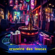 cruzeiro das loucas dublado torrent
