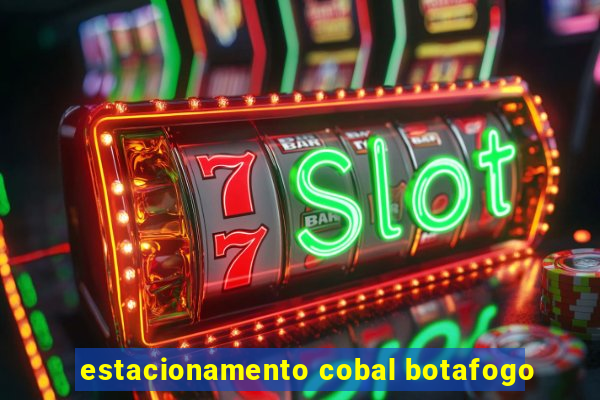 estacionamento cobal botafogo
