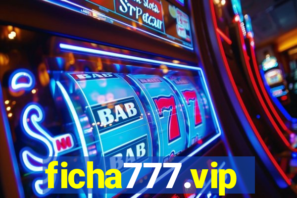 ficha777.vip