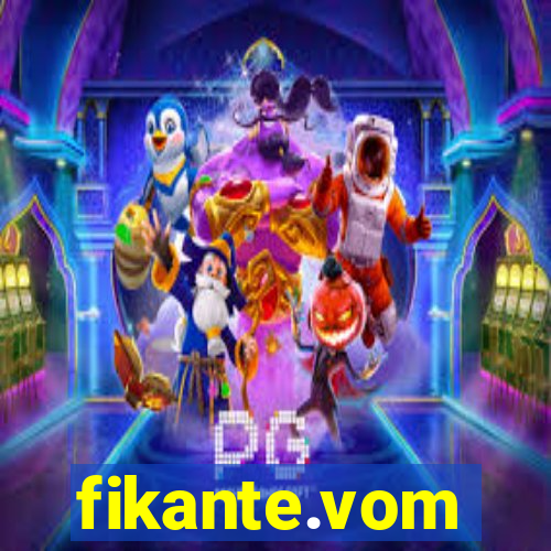 fikante.vom