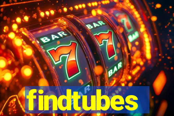 findtubes