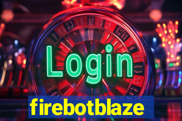 firebotblaze