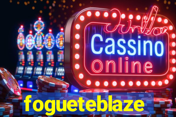 fogueteblaze