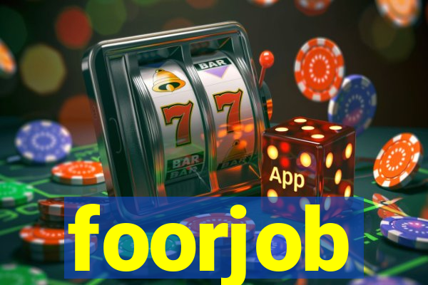 foorjob
